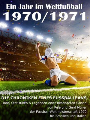 cover image of Ein Jahr im Weltfußball 1970 / 1971